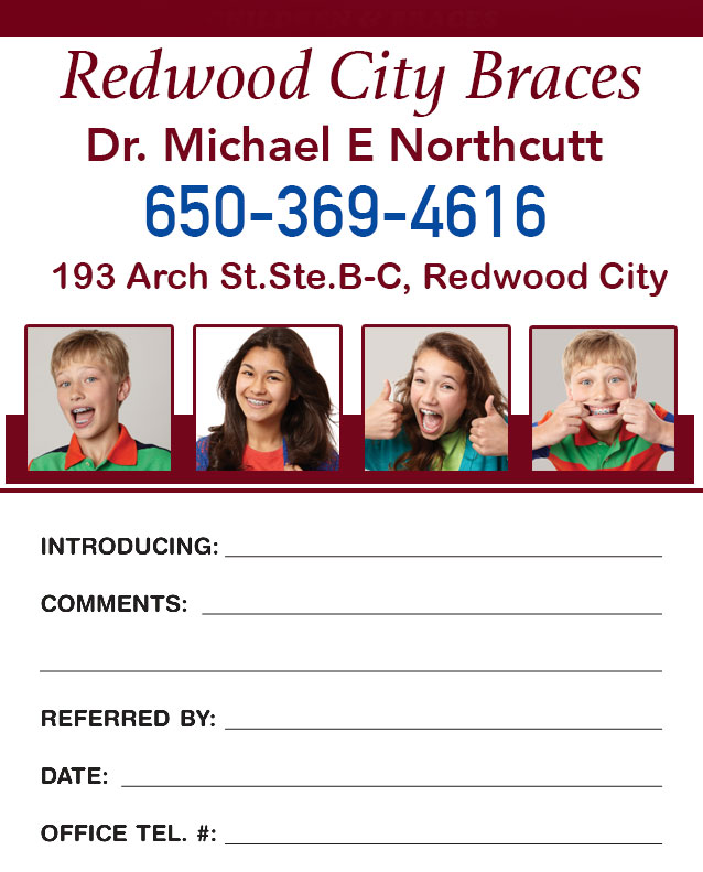 Redwood City Orthodontics Referral Slip